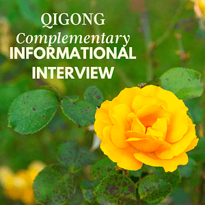 Text reads complementary qigong informational interview by yellow rose.